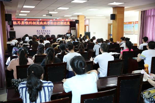 我院举行“眼耳鼻喉科相关疾病手术治疗新进展”专题培训会